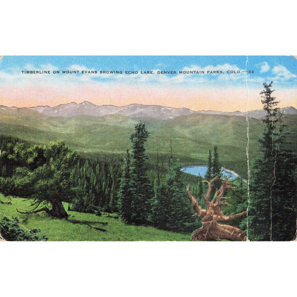 Vintage Timberline Mount Evans Echo Lake Colorado Linen Postcard Denver Parks - Picture 1 of 2